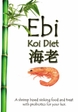 Ebi Shrimp based Koi Diet